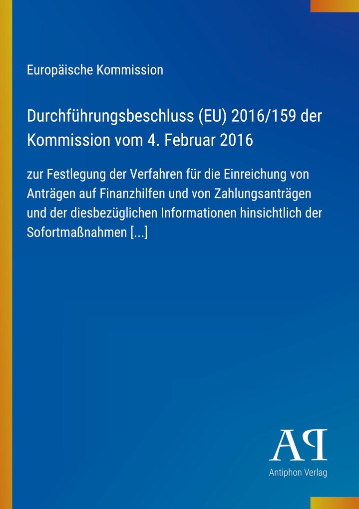 Durchführungsbeschluss (EU) 2016/159 der Kommission vom 4. Februar 2016