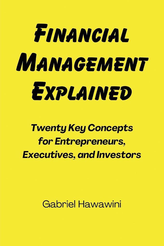 Financial Management Explained