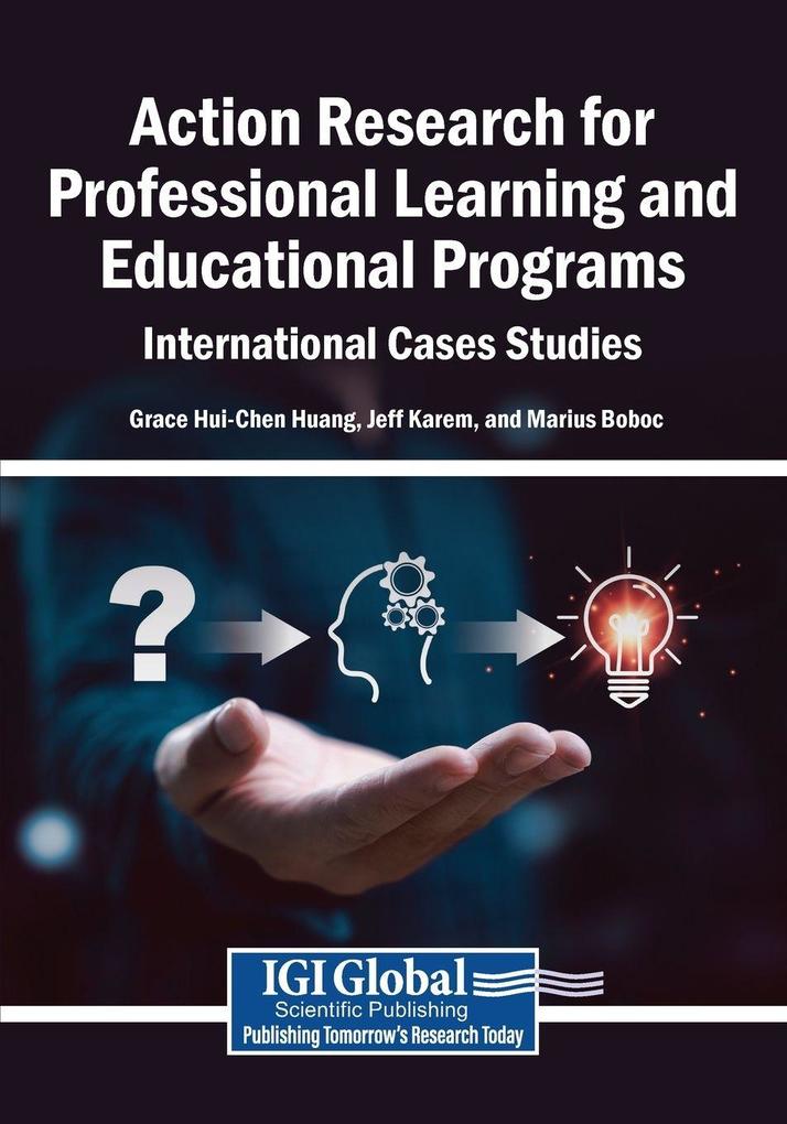 Action Research for Professional Learning and Educational Programs