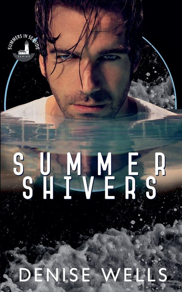 Summer Shivers