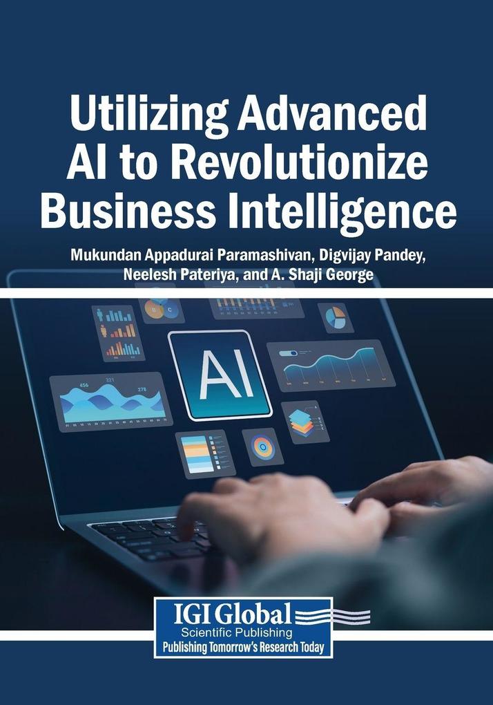 Utilizing Advanced AI to Revolutionize Business Intelligence