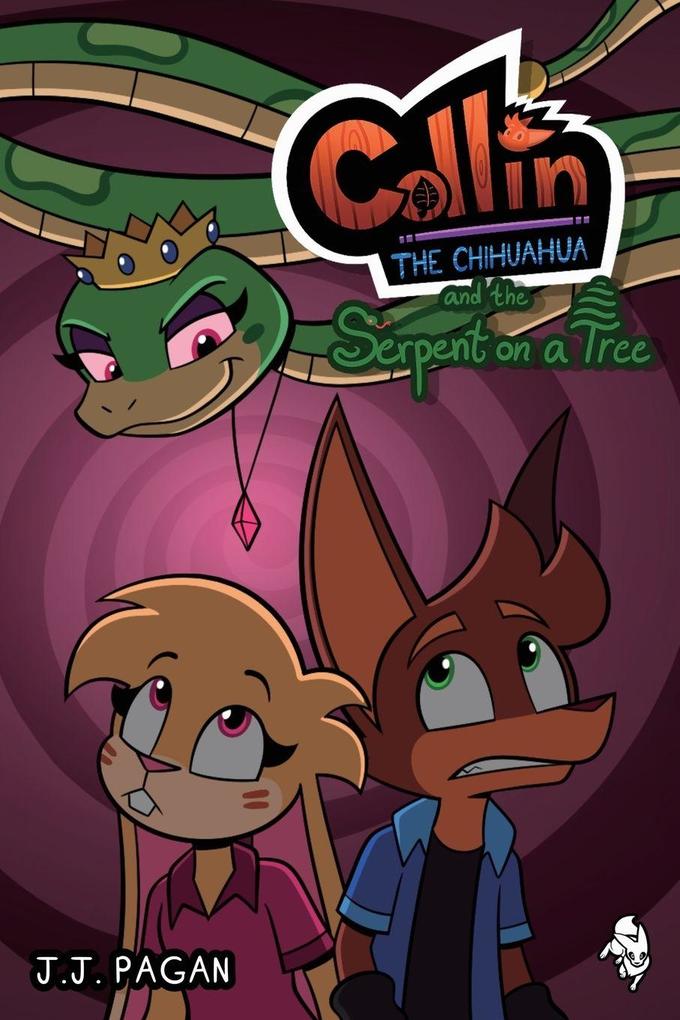 Collin the Chihuahua and the Serpent on a Tree
