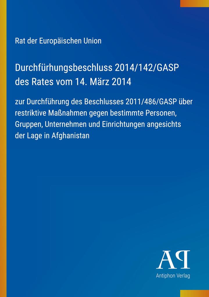 Durchfürhungsbeschluss 2014/142/GASP des Rates vom 14. März 2014