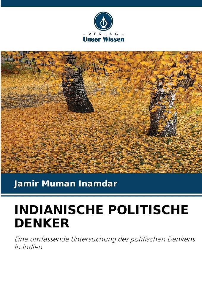 INDIANISCHE POLITISCHE DENKER