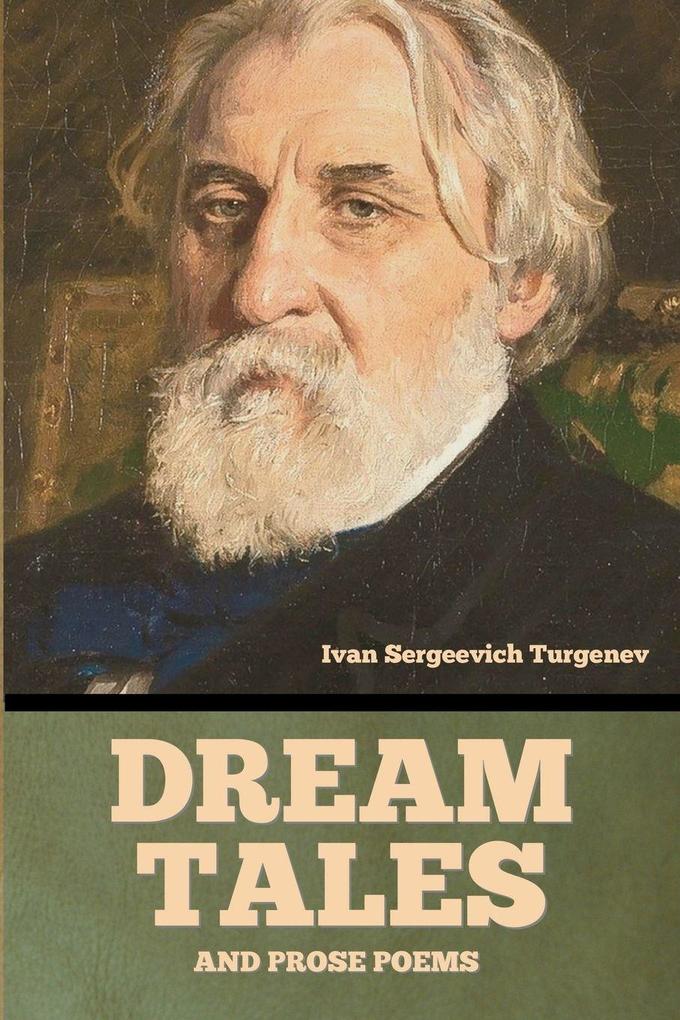 Dream Tales and Prose Poems