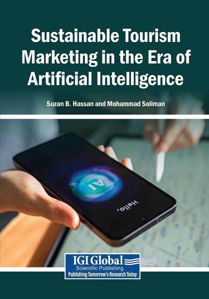 Sustainable Tourism Marketing in the Era of Artificial Intelligence