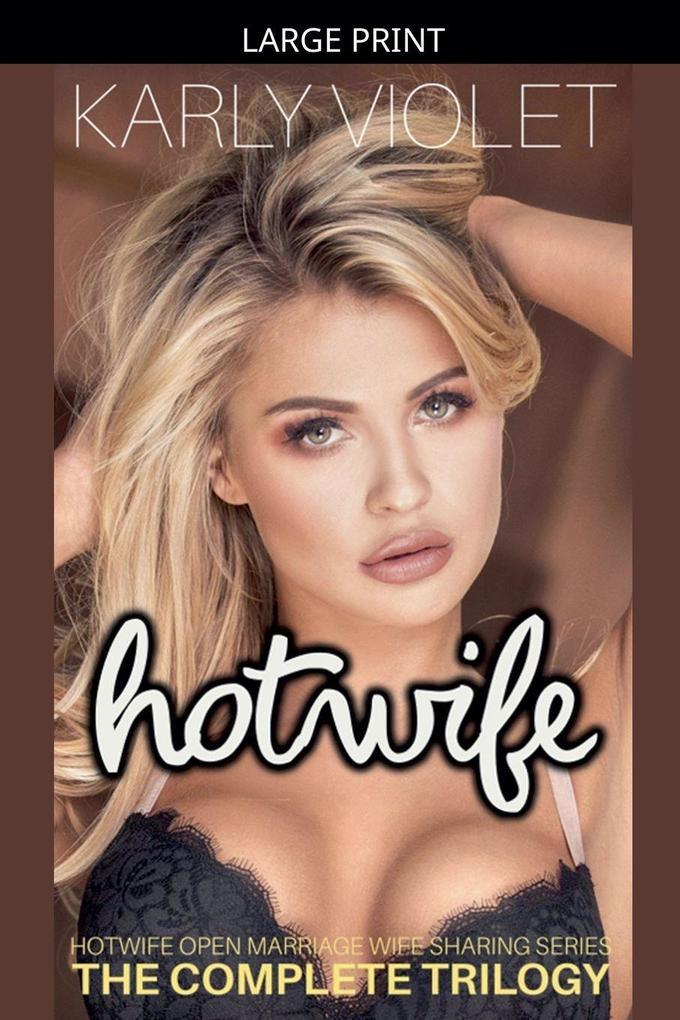 Hotwife Swingers Club - A Wife Sharing Open Relationship Romance Novel