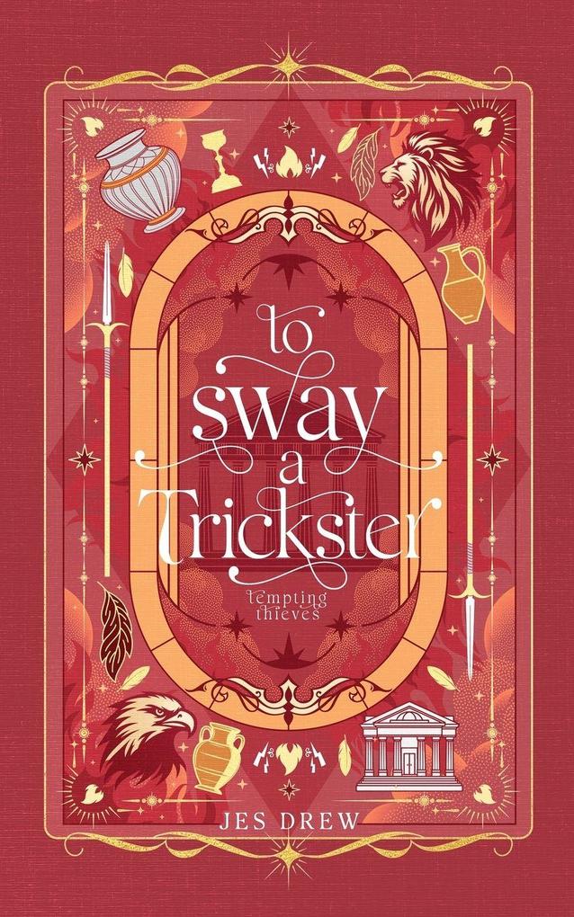 To Sway a Trickster