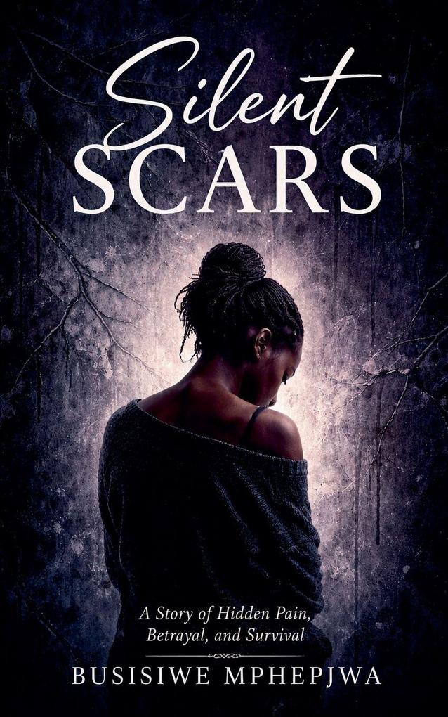 Silent Scars