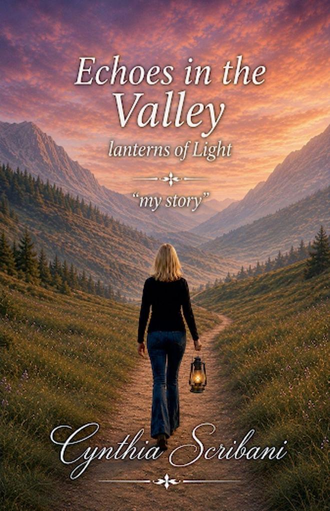 Echoes in the Valley