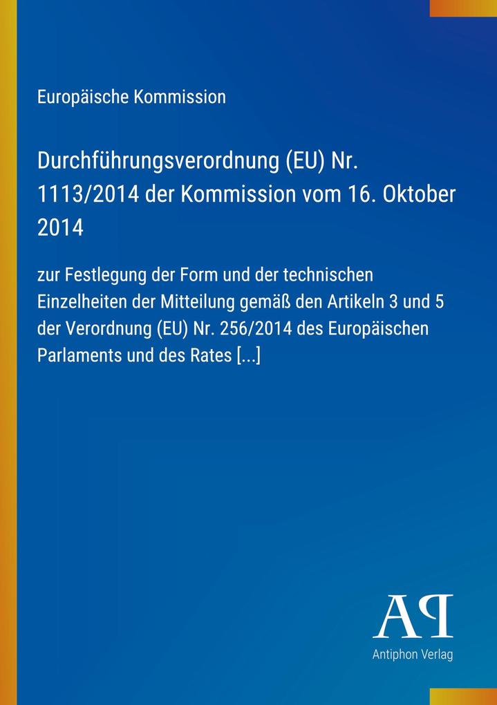 Durchführungsverordnung (EU) Nr. 1113/2014 der Kommission vom 16. Oktober 2014