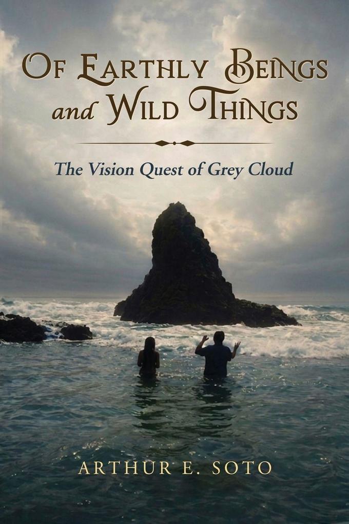 Of Earthly Beings and Wild Things