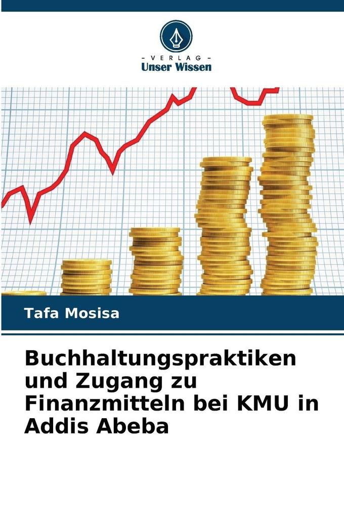 Buchhaltungspraktiken und Zugang zu Finanzmitteln bei KMU in Addis Abeba