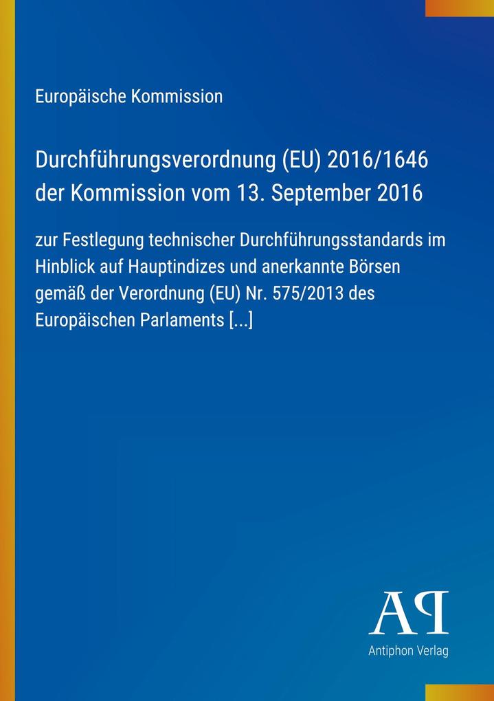 Durchführungsverordnung (EU) 2016/1646 der Kommission vom 13. September 2016