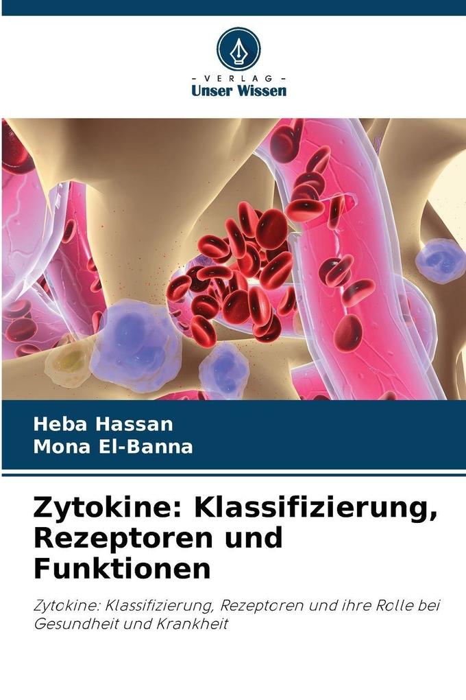 Zytokine: Klassifizierung Rezeptoren und Funktionen