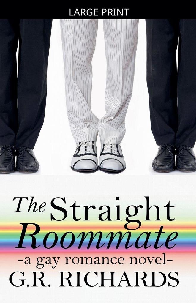 The Straight Roommate