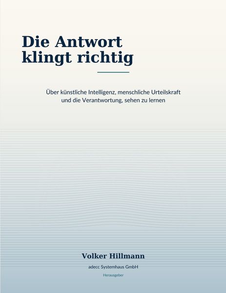 Die Antwort klingt richtig