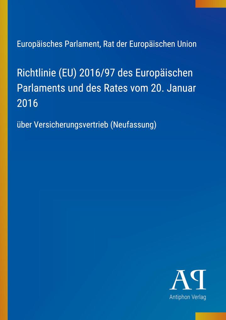 Richtlinie (EU) 2016/97 des Europäischen Parlaments und des Rates vom 20. Januar 2016