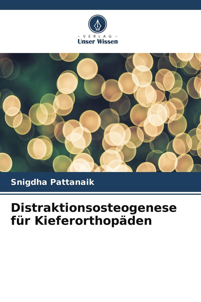Distraktionsosteogenese für Kieferorthopäden
