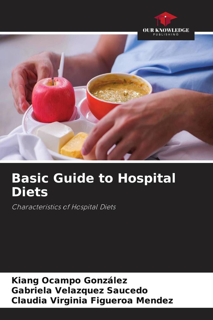 Basic Guide to Hospital Diets