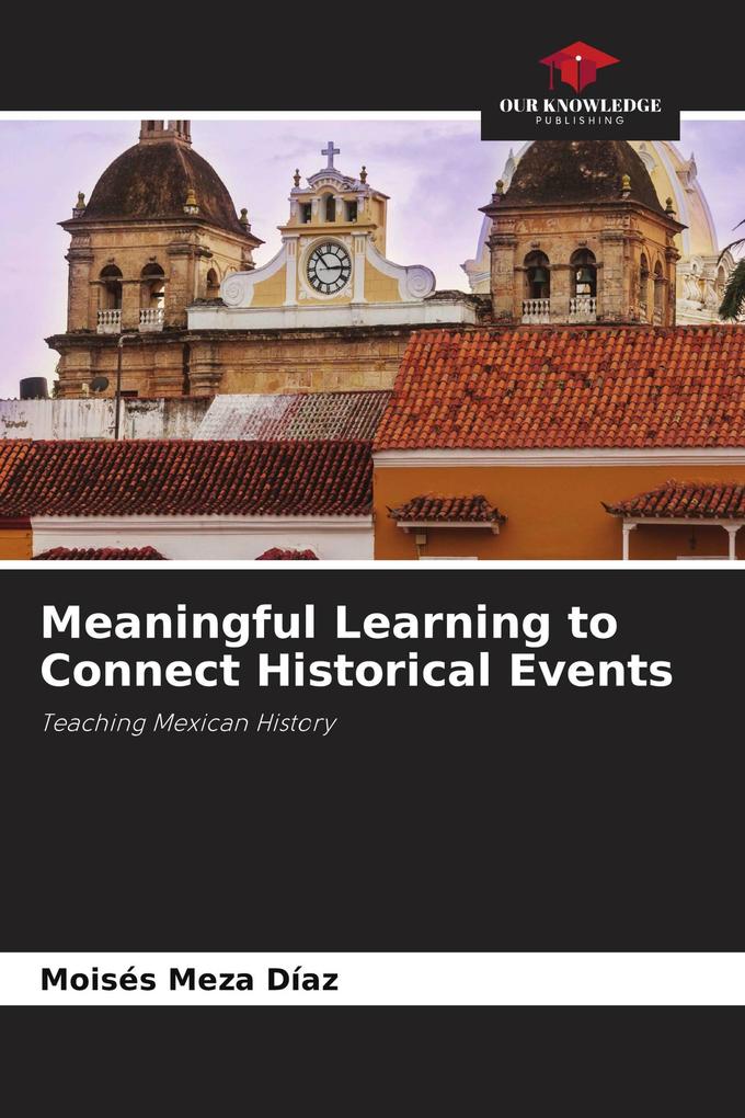 Meaningful Learning to Connect Historical Events