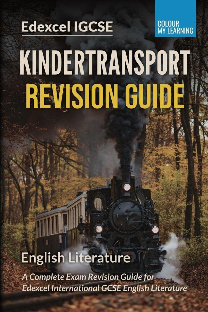 Kindertransport Revision Guide