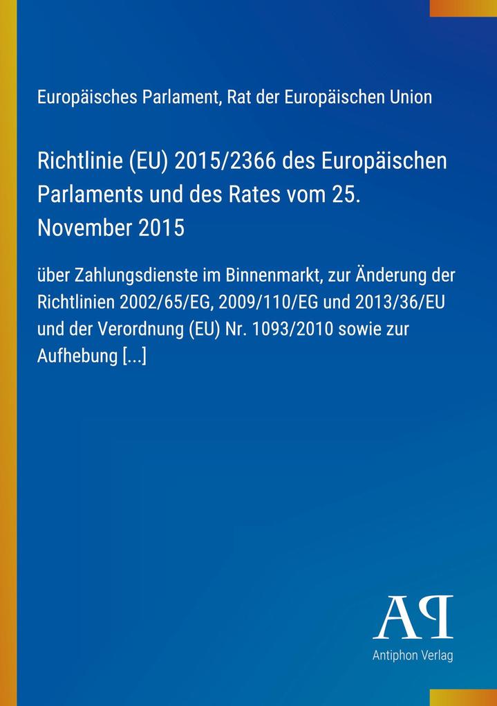 Richtlinie (EU) 2015/2366 des Europäischen Parlaments und des Rates vom 25. November 2015