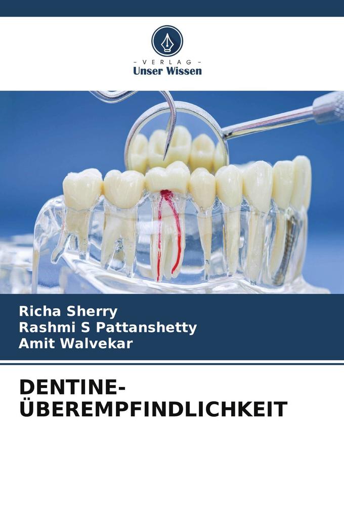 DENTINE-ÜBEREMPFINDLICHKEIT