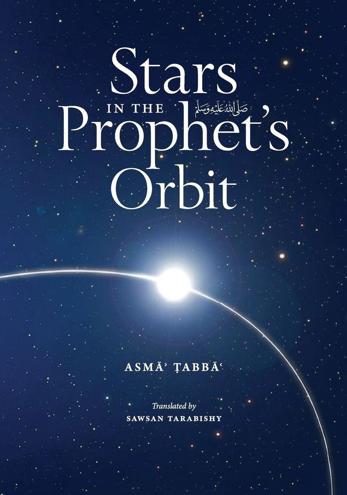 Stars in the Prophet's Orbit