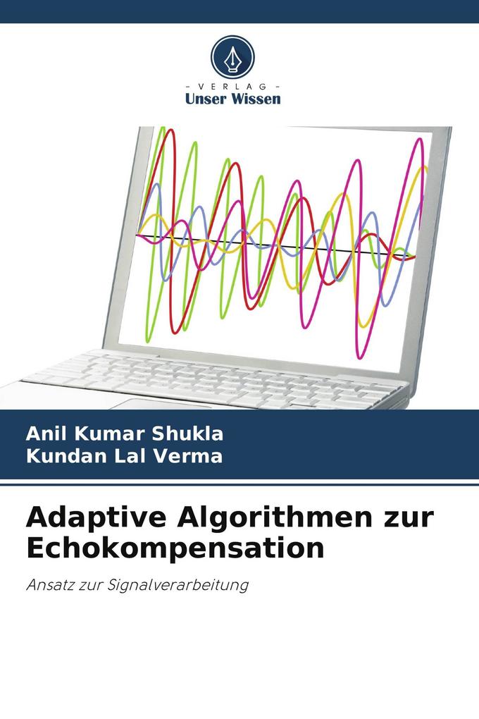 Adaptive Algorithmen zur Echokompensation