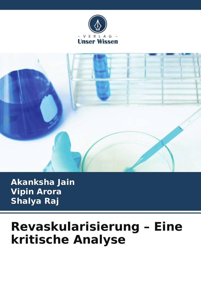 Revaskularisierung - Eine kritische Analyse