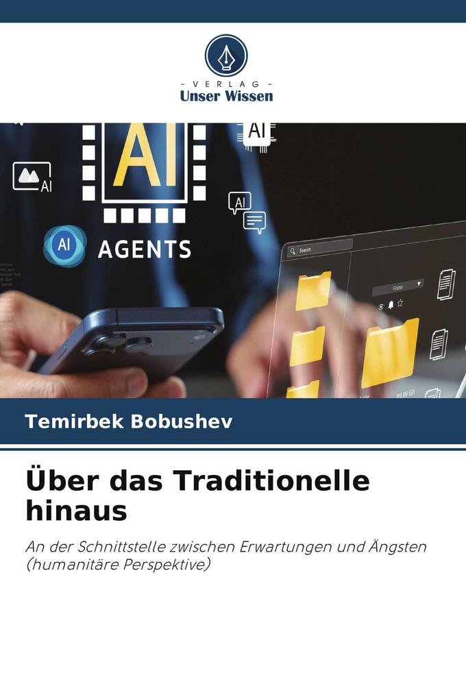 Über das Traditionelle hinaus