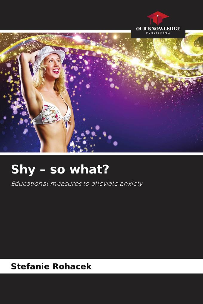 Shy - so what?