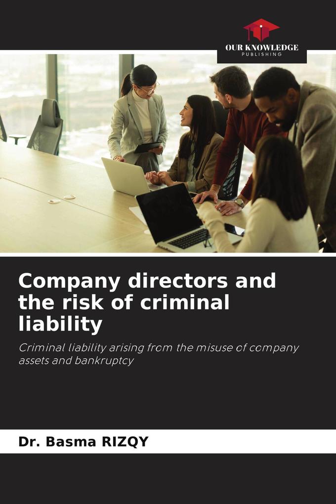 Company directors and the risk of criminal liability