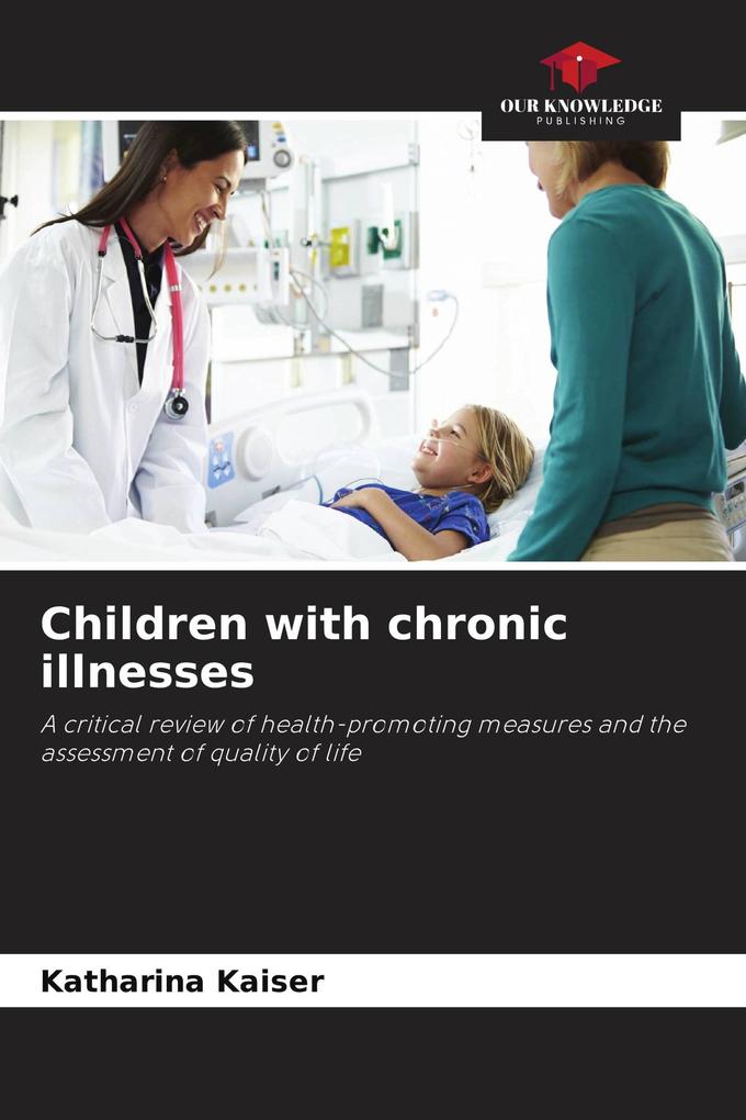 Children with chronic illnesses