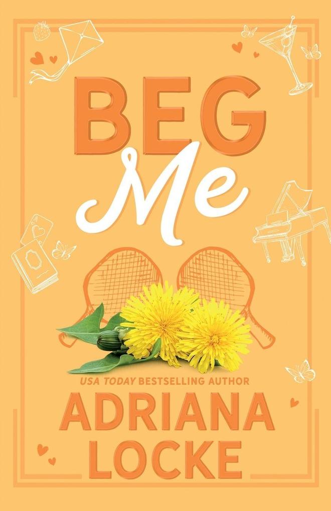 Beg Me