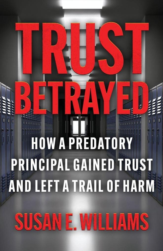 Trust Betrayed