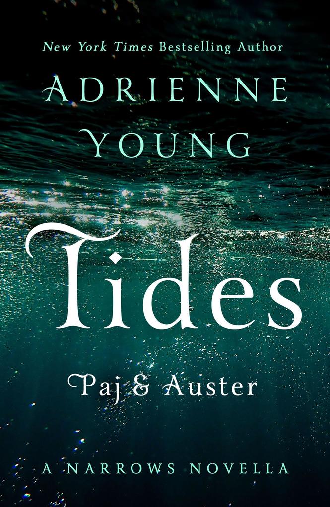 Tides: Paj & Auster
