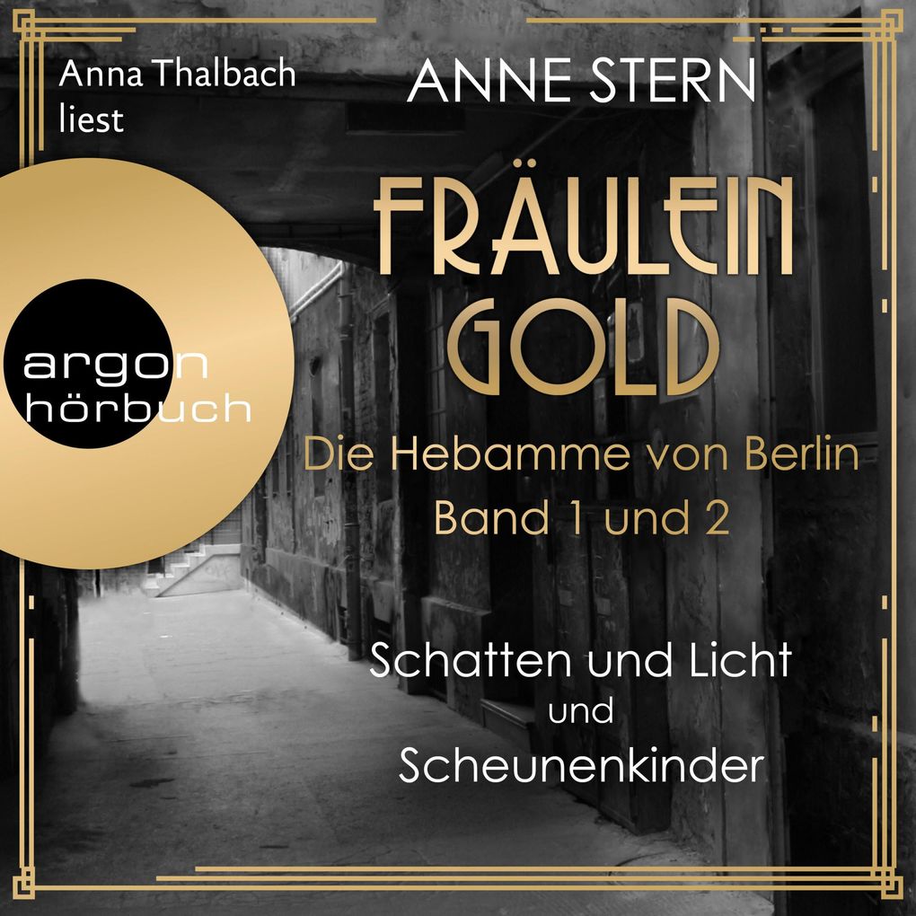 Schatten und Licht & Scheunenkinder - Die Hebamme von Berlin Band