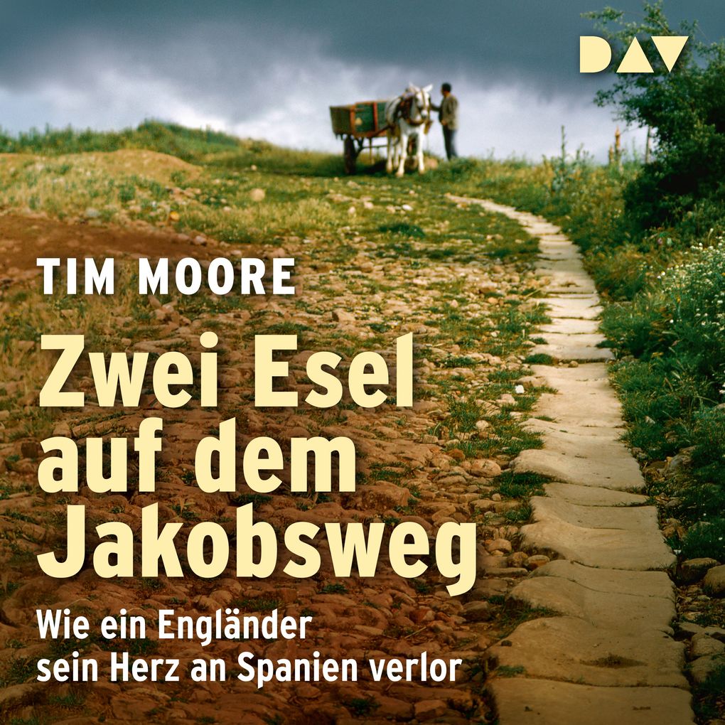 Zwei Esel auf dem Jakobsweg: Wie ein Engländer sein Herz an Spanien verlor