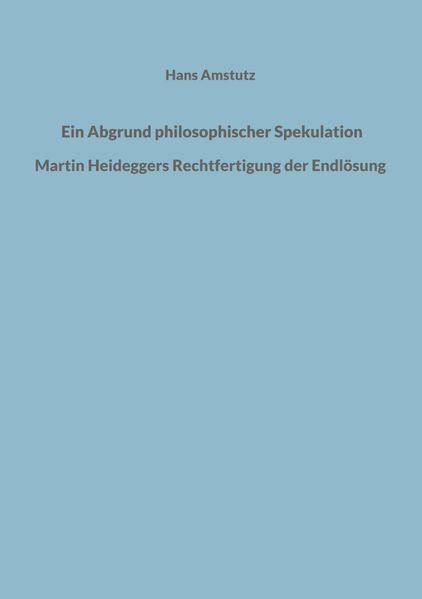 Ein Abgrund philosophischer Spekulation