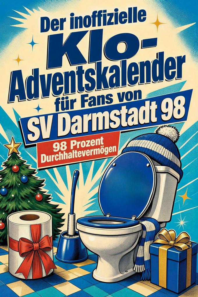 Der inoffizielle Klo-Adventskalender für Fans von SV Darmstadt 98