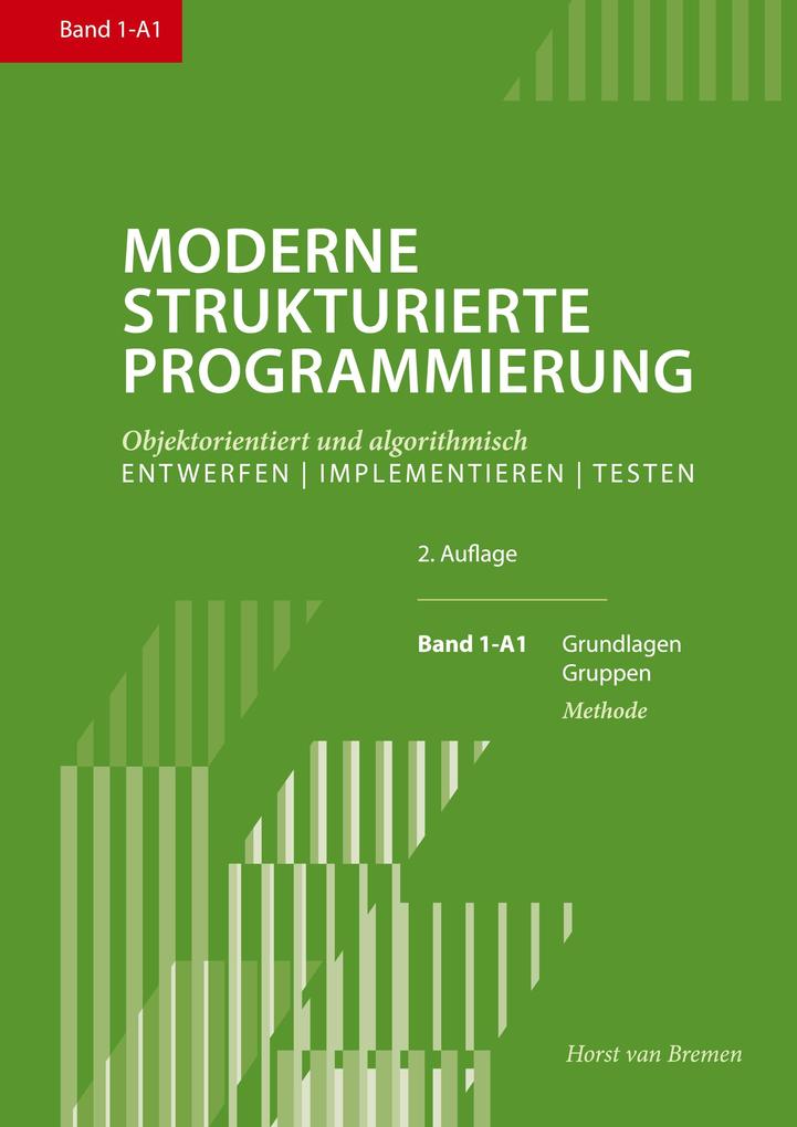 Moderne Strukturierte Programmierung 1-A1 II
