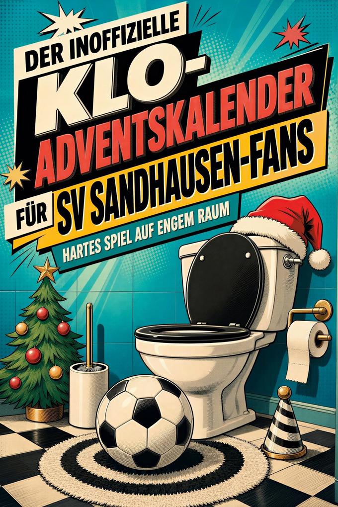 Der inoffizielle Klo-Adventskalender für SV Sandhausen-Fans