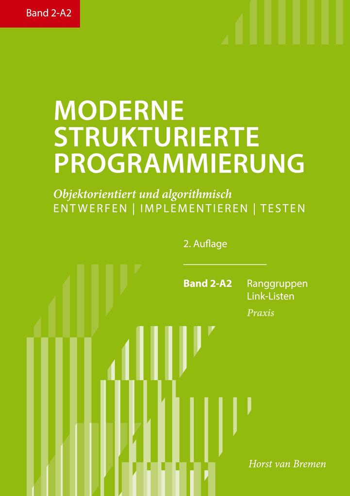 Moderne Strukturierte Programmierung 2-A2 II