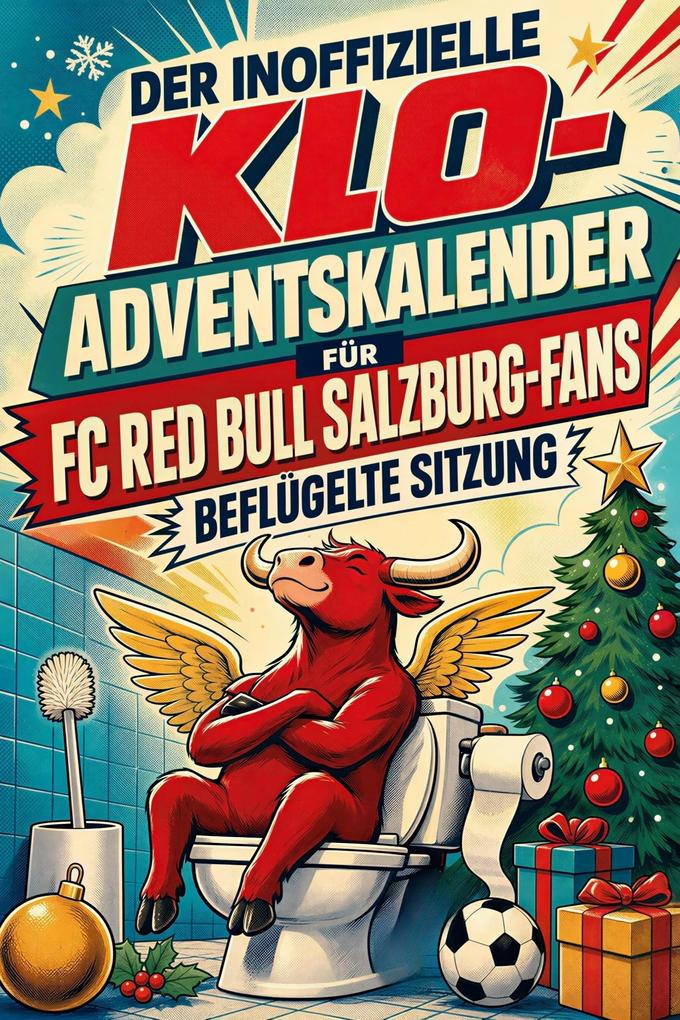 Der inoffizielle Klo-Adventskalender für FC Red Bull Salzburg-Fans