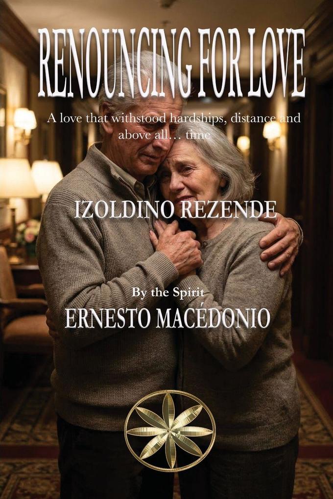 RENOUNCING FOR LOVE