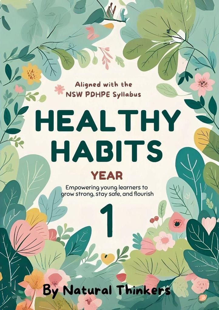 PDHPE Healthy Habits Natural Thinkers
