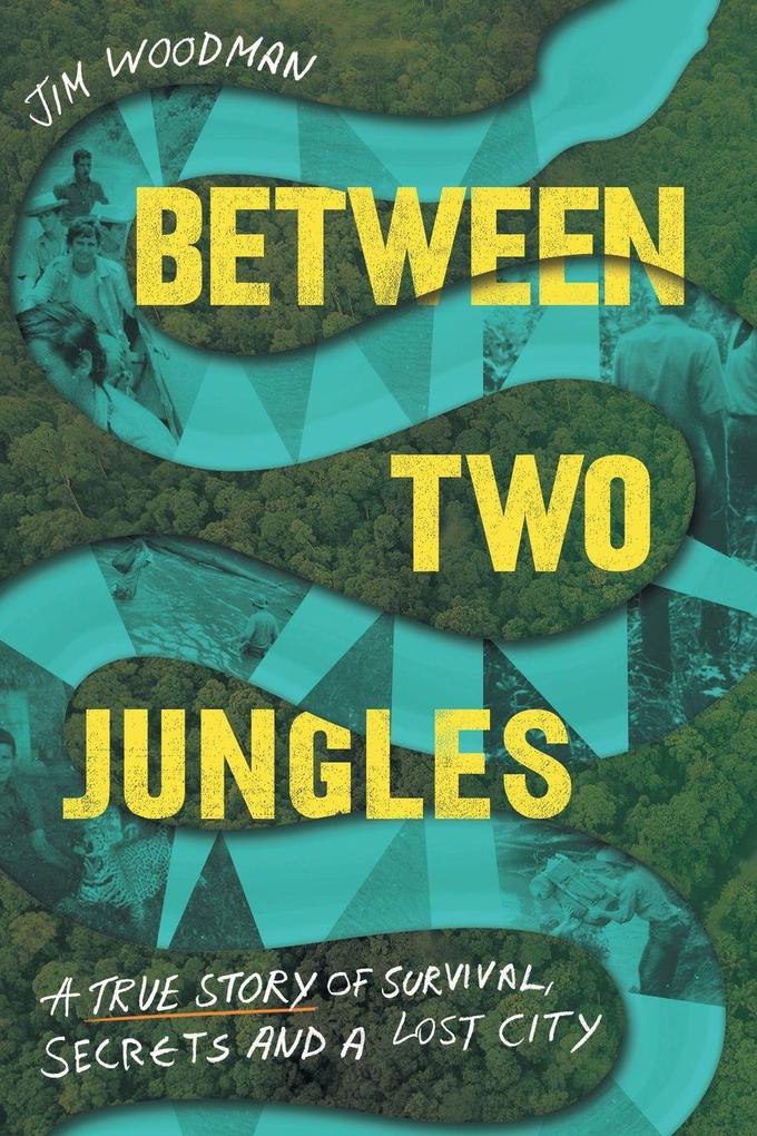 Between Two Jungles