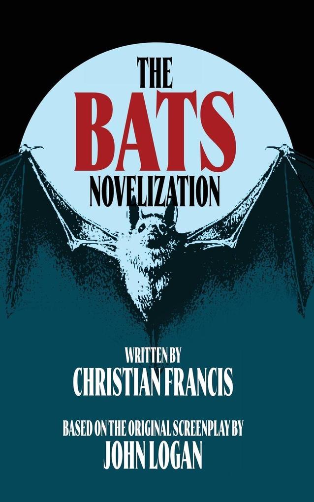 The Official BATS Novelization